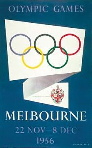 　第16届奥运会 1956年11月22日——12月8日 澳大利亚·墨尔本（Melbourne） 　